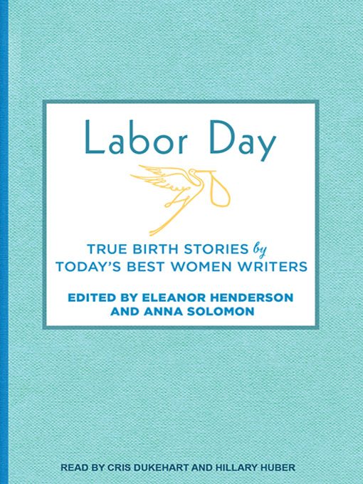 Title details for Labor Day by Eleanor Henderson - Available
